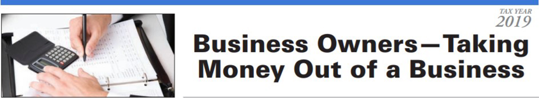 Business Owners—Taking Money Out of a Business