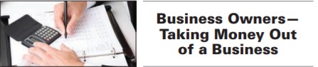 Business Owners—Taking Money Out of a Business